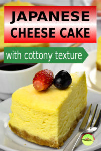 Japanese cheesecake is pillowy soft, with cottony texture and soufflé like crumbs. When it is fresh from the oven, the cake is so soft that it jiggles like soufflé! That is why is called soufflé cheesecake in Japan.