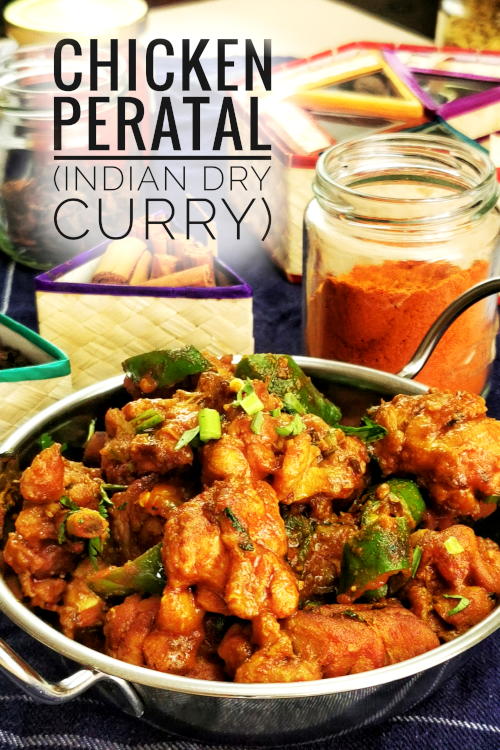 Chicken peratal is dry curry Tamil style with a complex flavor and aroma of Indian spices. Here is the detailed recipe and steps.