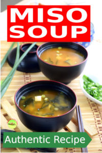 Miso soup recipe is easy and only need a few ingredients. This article shows you in details how to prepare this Japanese miso soup.