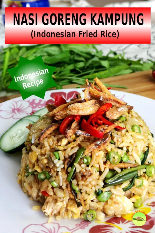 The perfect nasi goreng kampung with chili paste, kangkung, and anchovies. Easy and delicious Indonesian fried rice recipe.