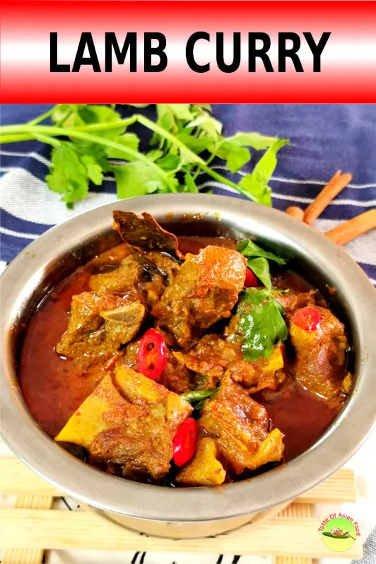 Lamb curry (mutton curry) Malaysian Indian style