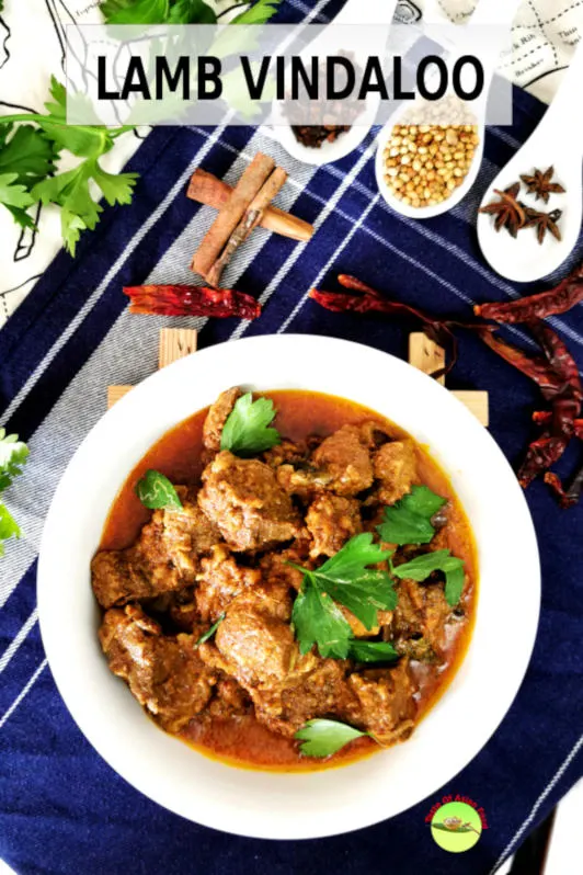 Lamb vindaloo is a classic Goan curry with an intense flavor of spices with a deep earth undertone