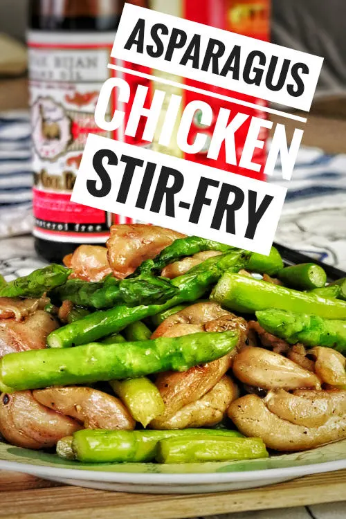 Asparagus chicken stir-fry is the quick and easy Cantonese recipe worth including in your regular dinner rotation.  It is a simple and delicious balanced meal.