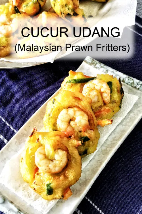 Cucur udang has a crunchy exterior and soft interior. It is popular street food in Malaysia, a must-try Asian style prawn fritters.