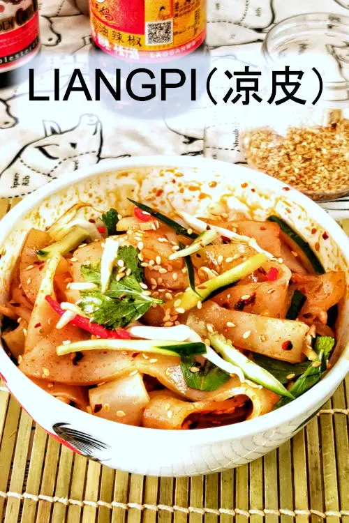 Liangpi (凉皮 / spicy ‘cold skin’ noodles) - How to make it at home