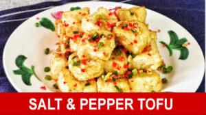 salt and pepper tofu video