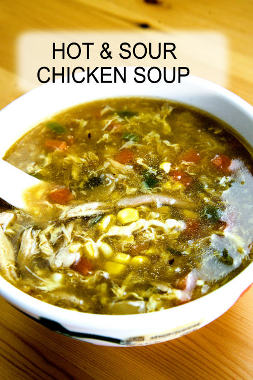 Hot and sour chicken soup with corn recipe with simple ingredients. 