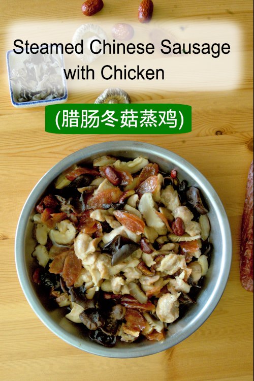 Steamed chicken with Chinese sausage 