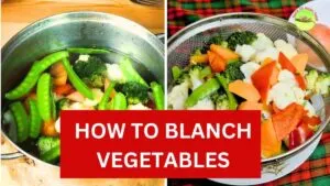 how to blanch vegetables feature image