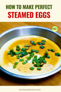 How to Make Steamed Eggs with Perfect Silky Texture