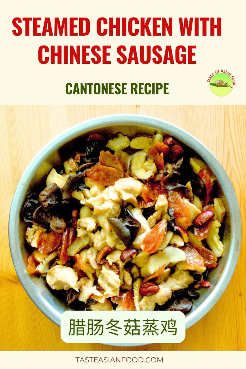 Steamed Chicken with Chinese Sausage &ndash; Easy Cantonese Recipe
