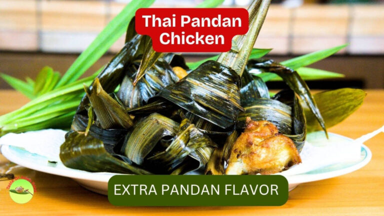 Thai Pandan Chicken with Extra Pandan Flavor